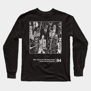 Nick Cave / Minimal Graphic Design Tribute Long Sleeve T-Shirt